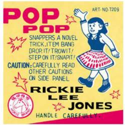 Rickie Lee Jones : Pop Pop